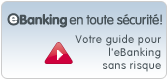 eBanking en toute sécurité!